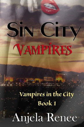 Sin City Vampires (Vampires In The City)