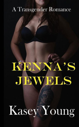 Kenna's Jewels: A Transgender Romance