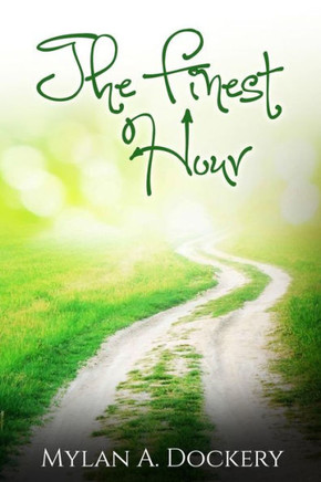 The Finest Hour The Finest Hour