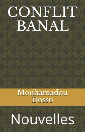 Conflit Banal: Nouvelles