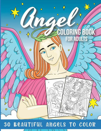 Angel Coloring Book for Adults: 30 Beautiful Angels to Color