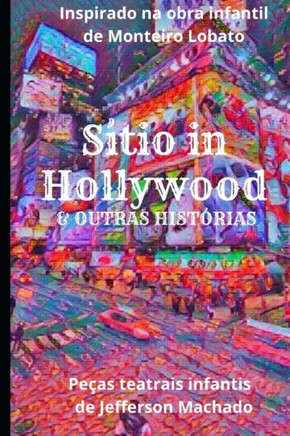 S?tio in Hollywood: & Outras hist?rias