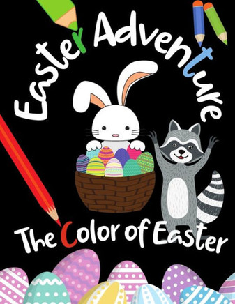 Easter Adventure: The Color of Easter