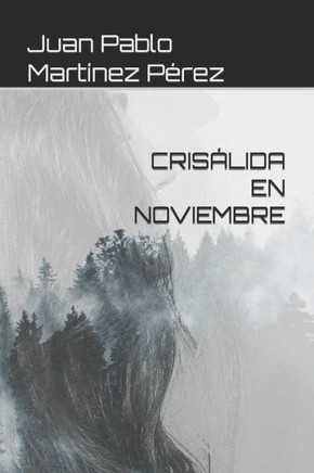 Crisálida En Noviembre