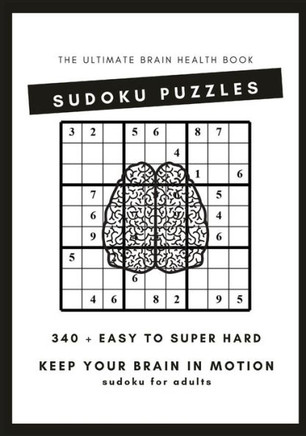 Sudoku Puzzles for Adults: 340  Easy to Super Hard Sudoku Puzzles