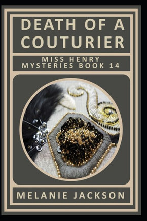 Death of a Couturier: An Art Cozy Mystery Thriller