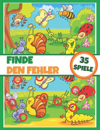 Finde den Fehler - 35 Spiele: Aktivitätsbuch für Kinder - Spielbuch - Ab 5 Jahren - Voll farbfähig