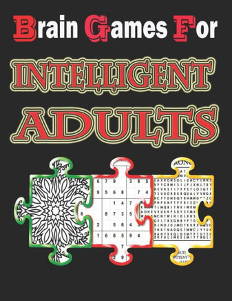 Brain games for intelligent adults: puzzle books for adults, Word search, Sudoku, and Killer Sudoku 8,5""x11""