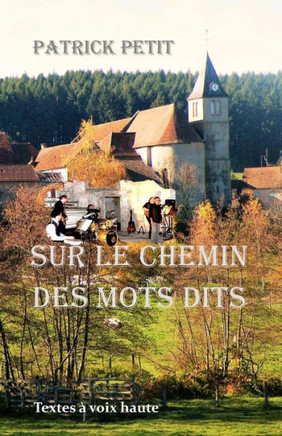Sur Le Chemin Des Mots Dits Sur Le Chemin Des Mots Dits