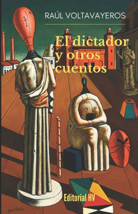 El dictador y otros cuentos