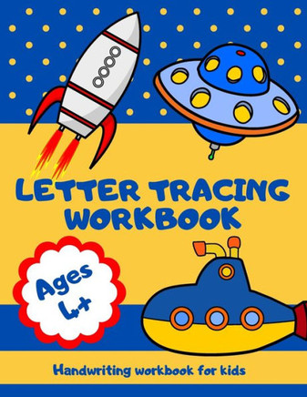 Letter Tracing Workbook.: Alphabet Tracking Workbook For Practicing Handwriting At Home