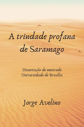 A trindade profana de Saramago