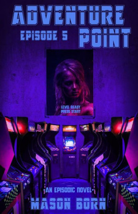 Adventure Point: Episode 5