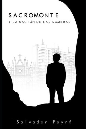 Sacromonte y la nación de las sombras