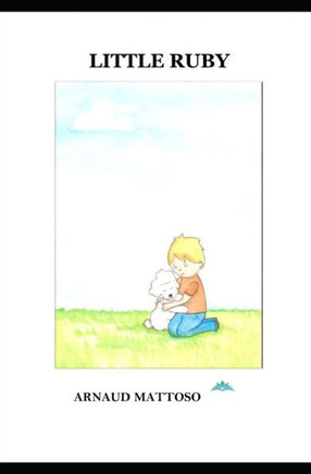 Little Ruby: my dear dog