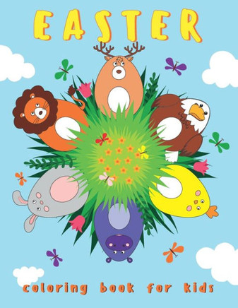 Easter Coloring book for Kids: Easter egg and Cute animals for Kids and Preschool