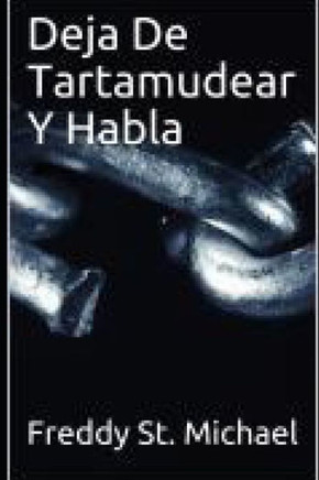 Deja De Tartamudear Y Habla