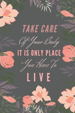 Take Care Of Your Body It Is Only Place You Have To Live.: 1500 Blood Pressure, Heart Pulse Mesurement, Medicine Intake Control System, Doctor's Appoi