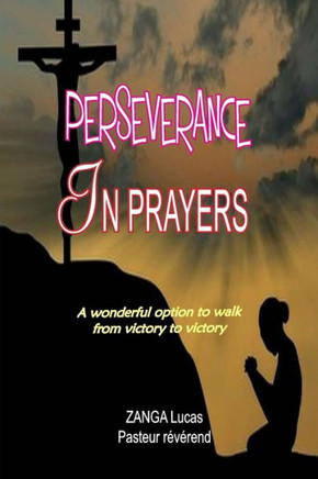 Perseverance in Prayers