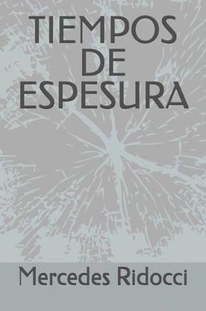 Tiempos de Espesura