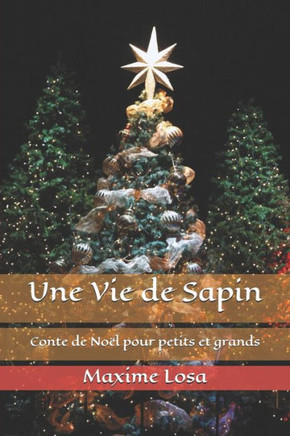 Une Vie de Sapin