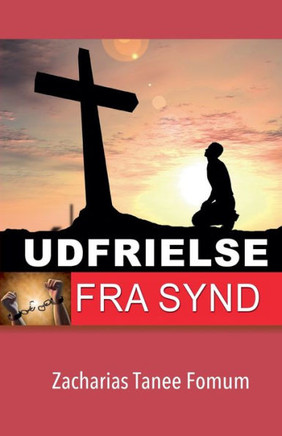 Udfrielse Fra Synd Udfrielse Fra Synd