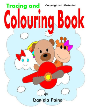 Colouring Book: Tracing and Colouring Book.