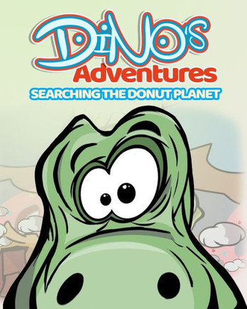 Dino's Adventures: Searching the donut Planet Coloring Book