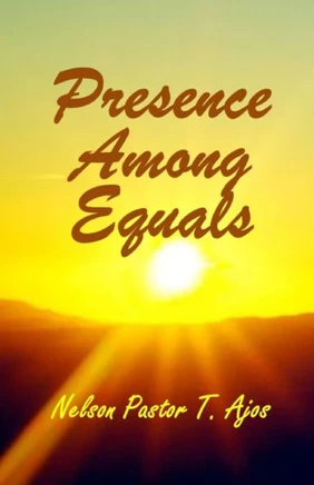 Presence Among Equals