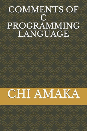 Comments of C Programming Language