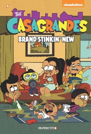 The Casagrandes #3: Brand Stinkin New (The Loud House, 3)
