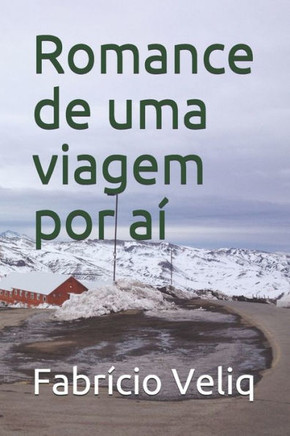 Romance de uma viagem por aí