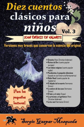 Diez cuentos clásicos para niños Vol. 3: Libro ilustrado