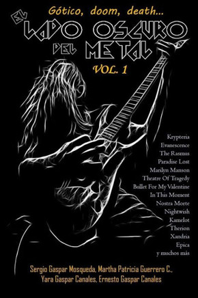 El lado oscuro del metal Volumen 1: Gótico, doom, death...