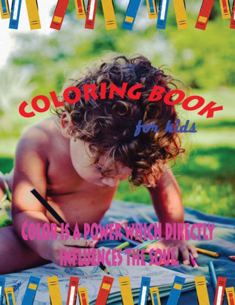 Coloring book for kids: Great Gift for Boys & Girls, Ages 4-10