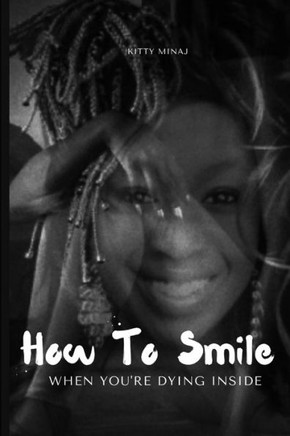 How to smile when you're dying inside
