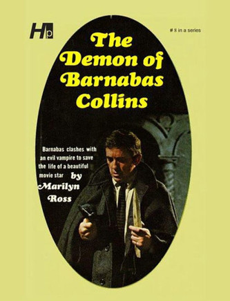 Dark Shadows the Complete Paperback Library Reprint Volume 8: The Demon of Barnabas Collins (Dark Shadows, 8)