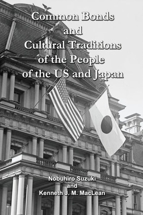 Common Bonds And Cultural Traditions Of The People Of The Us And Japan