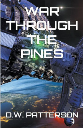 War Through The Pines