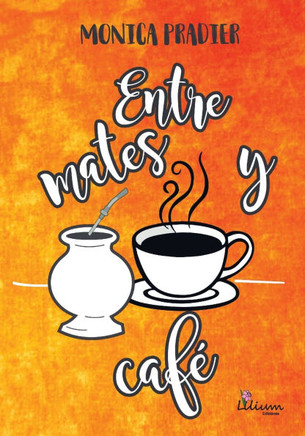 Entre mates y café