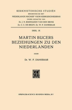 Martin Bucers Beziehungen Zu Den Niederlanden