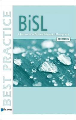 Bisl: A Framework for Business Information Management