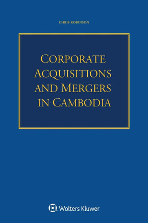 Corporate Acquisitions and Mergers in Cambodia