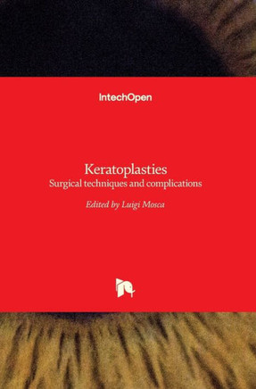 Keratoplasties: Surgical techniques and complications