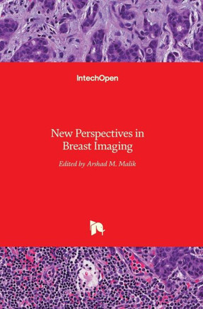Breast Imaging: New Perspectives in