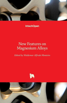 New Features on Magnesium Alloys