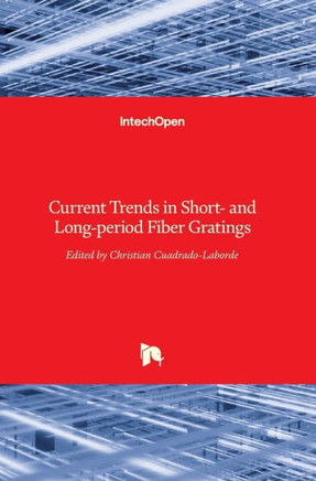 Current Trends in Short- and Long-period Fiber Gratings