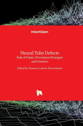 Neural Tube Defects: Role of Folate, Prevention Strategies and Genetics