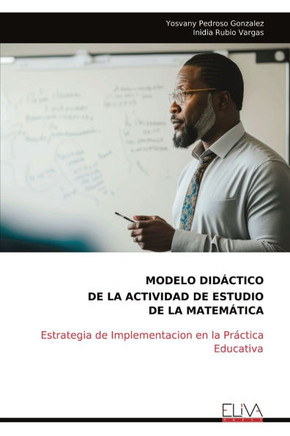 Modelo Didáctico de la Actividad de Estudio de la Matemática