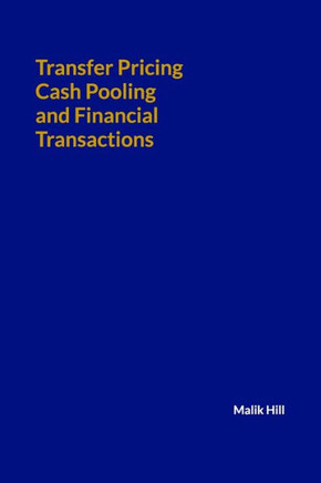 Transfer Pricing, Cash Pooling and Financial Transactions